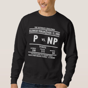 Moletom P vs NP Informática Problema do Milênio Nerd Mat