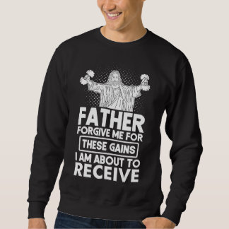 Moletom Padre Perdoe-Me Estes Ganhos De Peso De Jesus