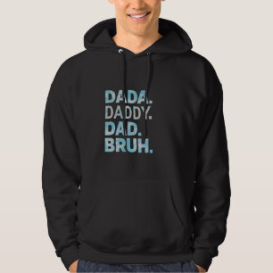 Moletom Pai Dada Bruh Funny Pai Dia de os pais De Marido P