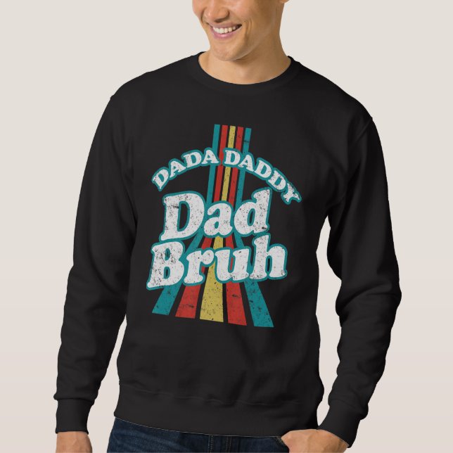 Moletom Pai Dada Bruh Pai E Eu Dia de os pais (Frente)