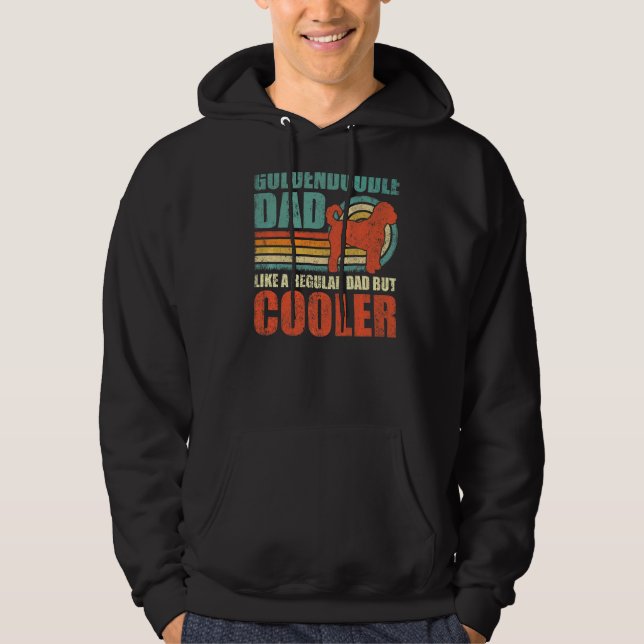 Moletom Pai De Goldendoododle Como Um Pai Regular Mas Frio (Frente)