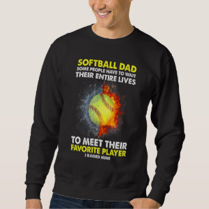 Moletom Pai De Softball Algumas Pessoas Têm Que Esperar Po