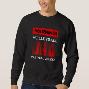 Moletom Pai De Voleibol Vai Gritar O Esporte Loudy