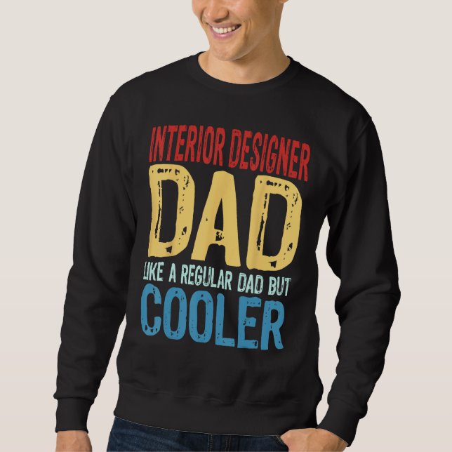 Moletom Pai Designer de Interiores Masculino   Como um Pai (Frente)