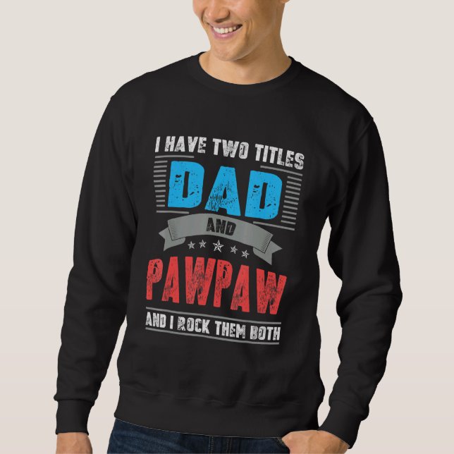 Moletom Pai E Pawpaw Legal (Frente)