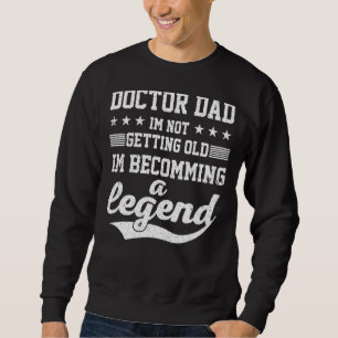 Moletom Pai Médico Não Estou Envelhecendo Estou Me Tornand