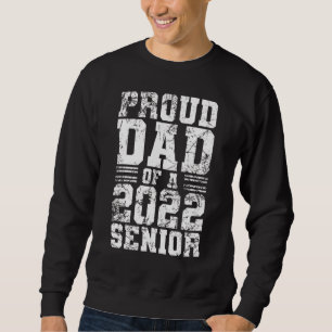 Moletom Pai Orgulhoso De Um Mais velho 2022 Melhor Graduaç