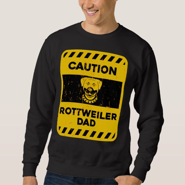 Moletom Pai Rottweiler de Precaução (Frente)