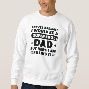 Moletom Pai super Legal