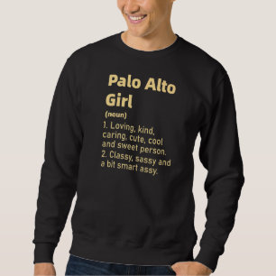 Moletom Palo Alto Girl California Retro Classy Sassy Carin