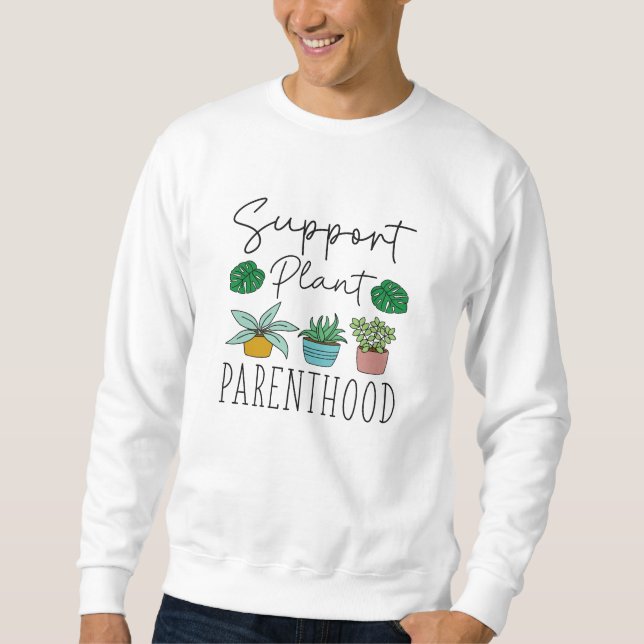 Moletom Parentalidade da Planta de Suporte (Frente)