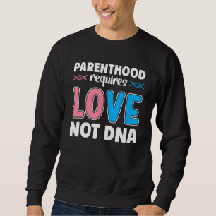 Moletom Parentalidade Requer Amor Não Adoção Familiar De D