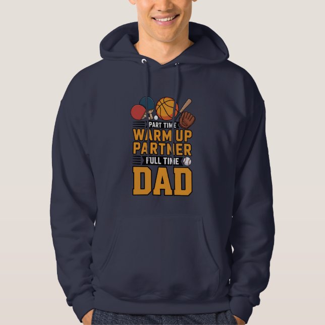 Moletom Part Time Warm Up Partner Full Time Dad (Frente)