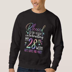 Moletom Passando para o meu 28º aniversário com a Graça e