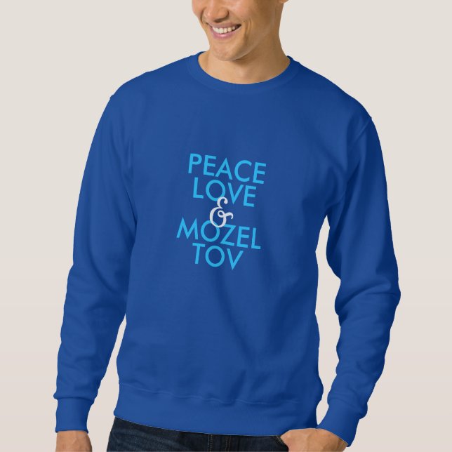 Moletom Paz Amor & Mazel Tov (Frente)