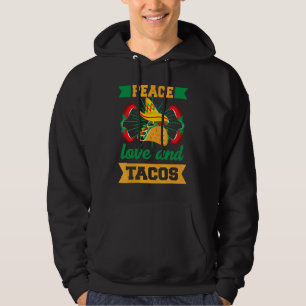 Moletom Paz Amor Tacos Homens Mulheres Crianças Cinco De M