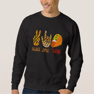 Moletom Paz, Tacos Engraçados, Cantos De Mão E Taco