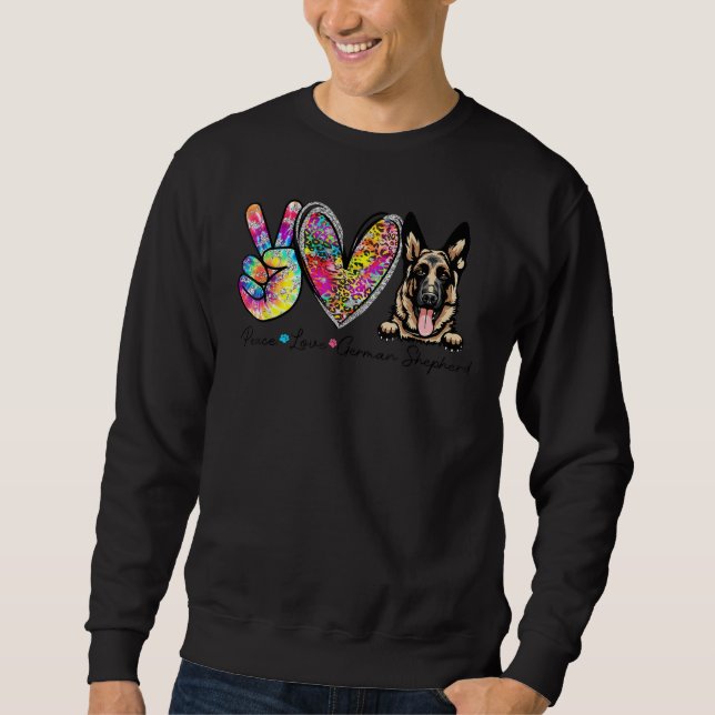 Moletom Peace Love German Shepherd Funny Tie Dye Dog Lover (Frente)