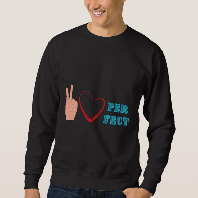 Moletom Peace Love Perfect Team (Frente)
