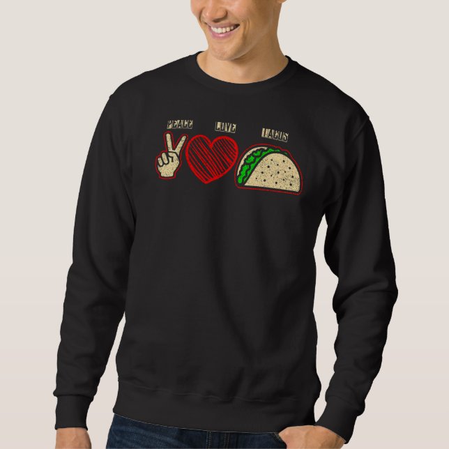 Moletom Peace Love Tacos Taco (Frente)