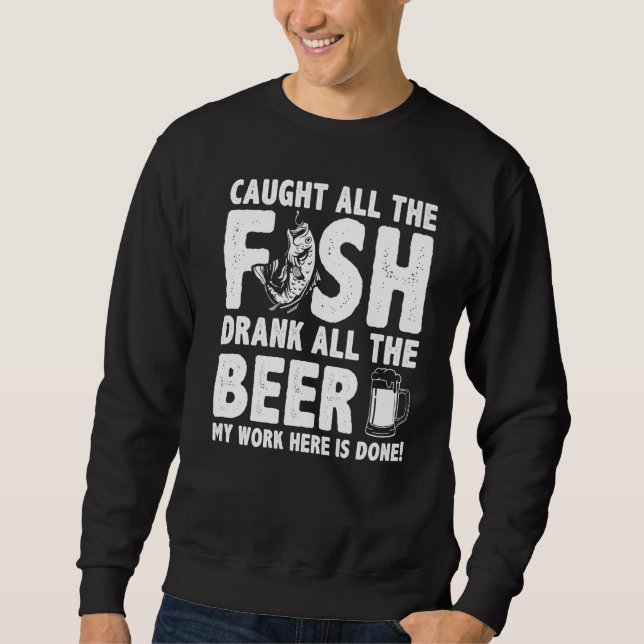 Moletom Pegou Todos Os Peixes Beberam Toda A Cerveja Que E (Frente)