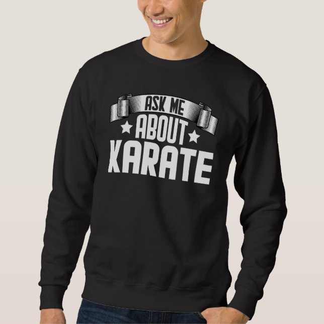 Moletom Pergunte-me Sobre Karate  Karate Kung Fu Arte Marc (Frente)