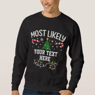 Moletom Personalizado Mais Propenso ao Natal