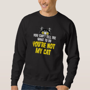 Moletom Piada de Gato Sarcástico, você não pode me dizer o