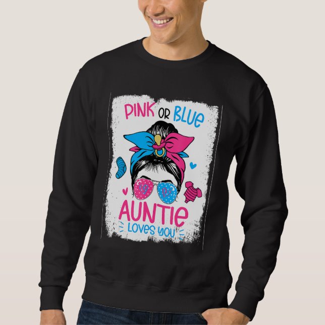 Moletom Pink Or Blue Auntie Loves you Gender Reveal Messy  (Frente)