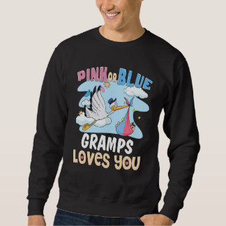 Moletom Pink or Blue Gramps Loves You Best Grandpa Ever Gr