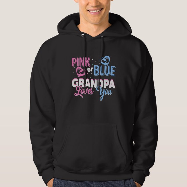 Moletom Pink Or Blue Grandpa Loves You Gender Reveal Party (Frente)
