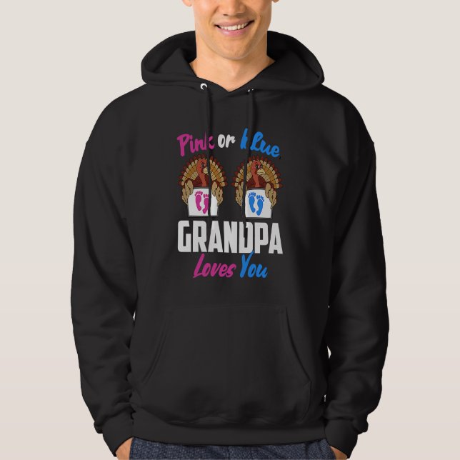 Moletom Pink or Blue Grandpa Loves You Gender Reveal Thank (Frente)