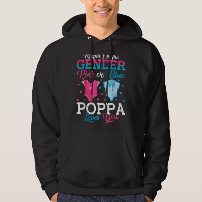 Moletom Pink Or Blue Poppa Keeper Of The Gender Poppa Love (Frente)