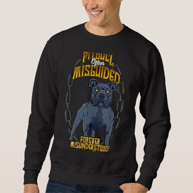 Moletom Pitbull Muitas Vezes Mal Guiado Para Sempre Mal En (Frente)