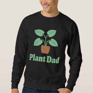 Moletom Plant Dad Plant  for Plant  House Plant Dad