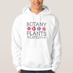 Moletom Plantas De Botânica Ultimamente