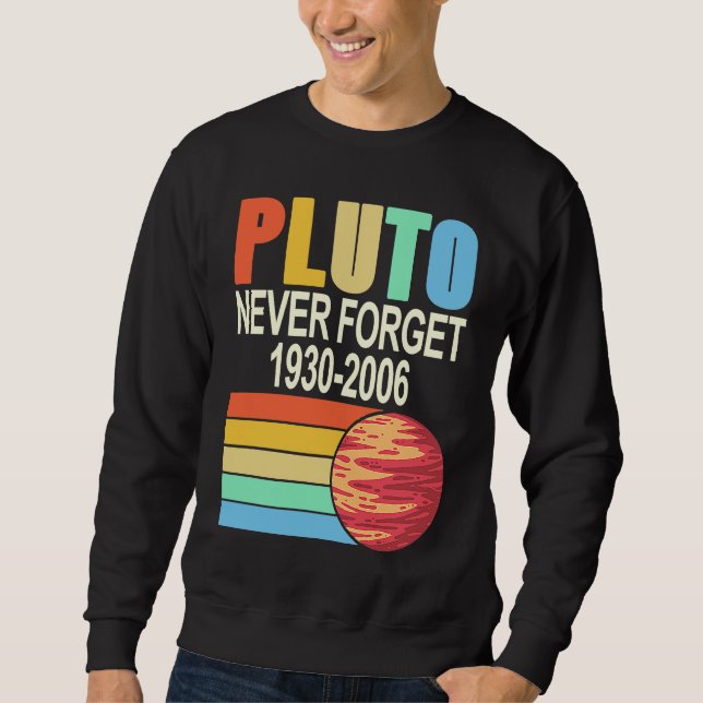 Moletom PLUTO Never Forget 1930 2006 Cool Retro Planet Pre (Frente)