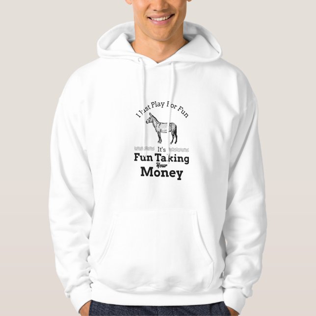 Moletom Poker Hoodie Donkey "Eu só toco para me divertir" (Frente)