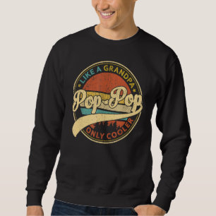 Moletom Pop Pop Como Um Avô Apenas Pop Retro Pop F