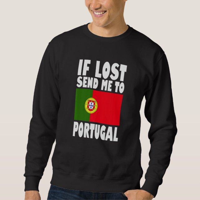 Moletom Portugal Flag Design  If lost send me to Portugal  (Frente)