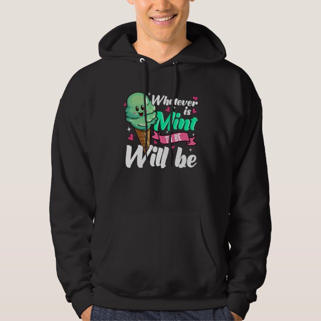 Moletom Positive Affirmation Mint Ice Cream (Frente)