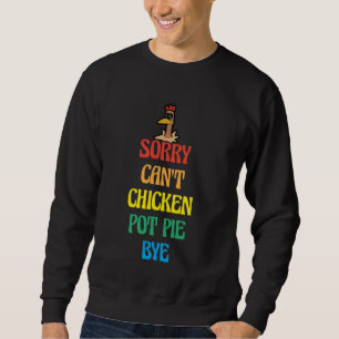 Moletom Pote de frango Pie Lover Engraçado Dizendo Galinha