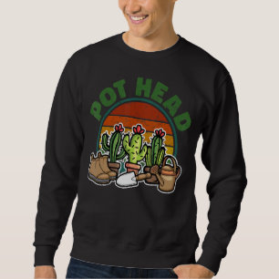 Moletom Pothead, Plant, Cactus For Men Women, Gardener 1
