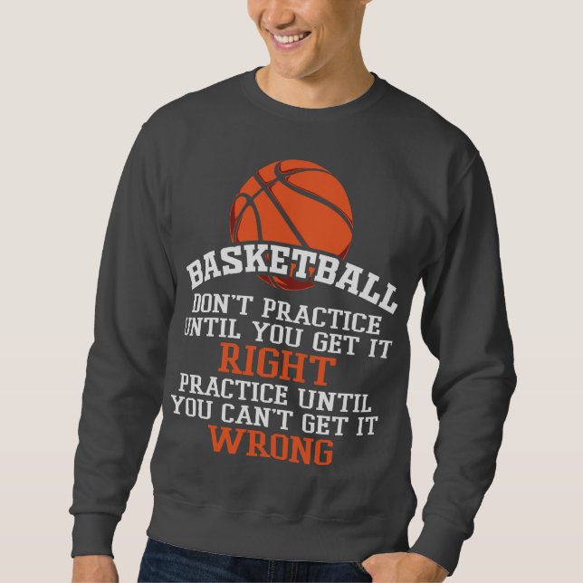Moletom Prática de Basquete Até Estar Certo (Frente)