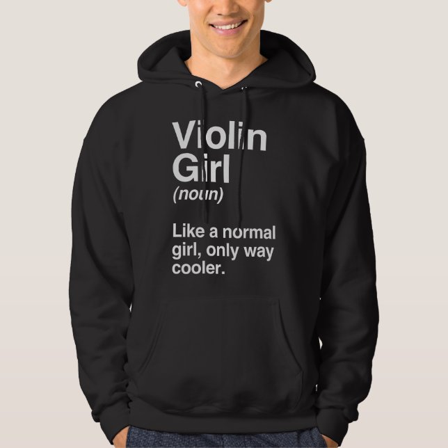 Moletom Presente de Menina de Violino, Definição Divertida (Frente)
