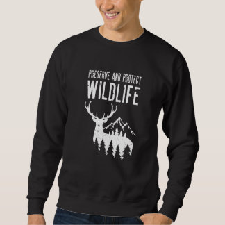 Moletom Preserve And Protect Wildlife Biologist Wildlife D