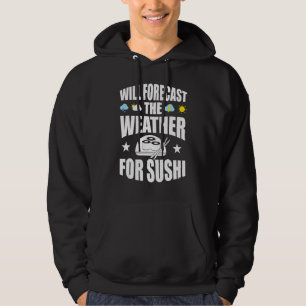 Moletom Previsão Do Tempo Para Meteorologista Sushi