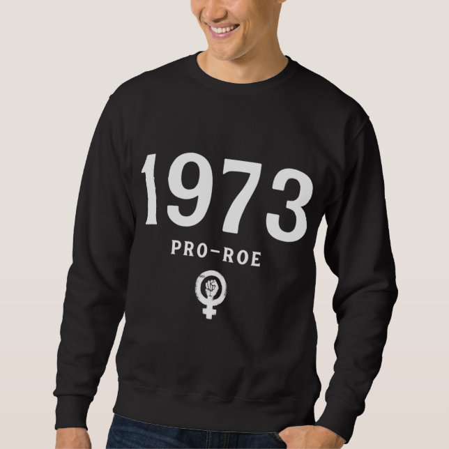 Moletom Pro Choice Support Roe V Wade 1973 Direitos das Mu (Frente)