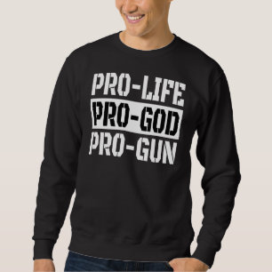 Moletom Pro Life Pro God Pro Gun