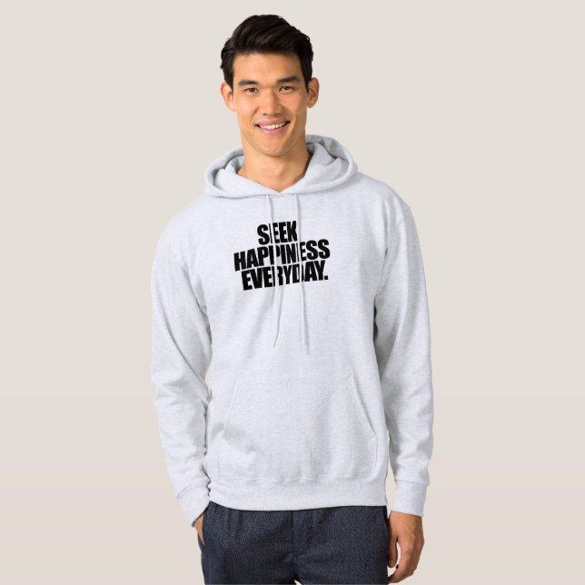 Moletom Procure Felicidade Todos os Dias (Frente Completa)